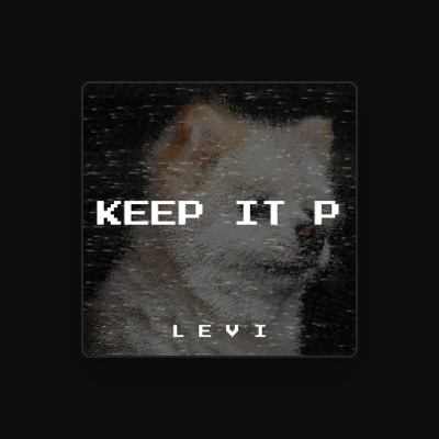 Listen to L.E.V.I., watch music videos, read bio, see tour dates & more!