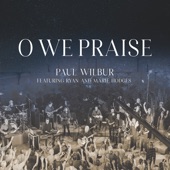 O We Praise (feat. Ryan & Marie Hodges) [Live] artwork