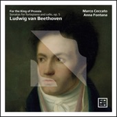 For the King of Prussia - Beethoven: Sonatas for Fortepiano and Cello, Op. 5 artwork