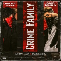 Crime Family (feat. david sandhu) - Single - Jaskirat maan