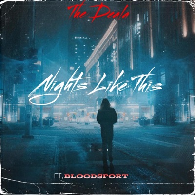 Nights Like This (feat. Bloodsport) - Single