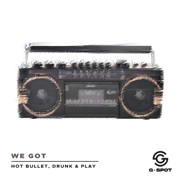 We Got - Single