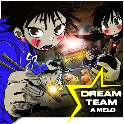 DREAM TEAM (feat. Rek) - Single