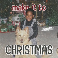 Make It To Christmas - Single - Apropos