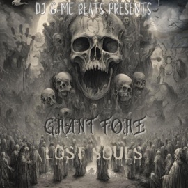 Lost Souls performed by Grant4ore Dj G-Me