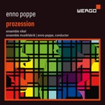 Enno Poppe: Prozession