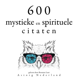 600 mystieke en spirituele citaten