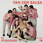 El Afrocombo - Pan Con Salsa