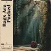 Hannah Connolly - Bags Are Packed