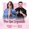 Por um Segundo (feat. Thiago Costa) - Mayara Viana lyrics