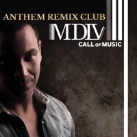Call Of Music (Anthem Remix Club) - Single - Mdlv