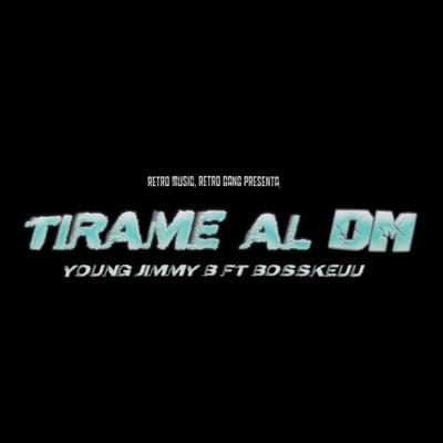 Tirame Al Dm (feat. Keuu) - Single