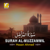 Surah Al-Muzzammil - Hasan Ahmed