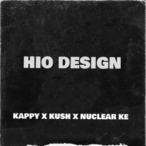 Hio Design (feat. Nuclear ke)