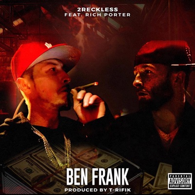 Ben Frank (feat. Rich E Rich) - Single