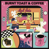 High Fade - Burnt Toast & Coffee artwork