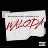 Waloda (feat. DIHEY, Lorn Lynxx & JDO) - Single