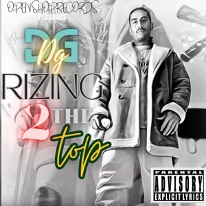 Rizing 2 the Top