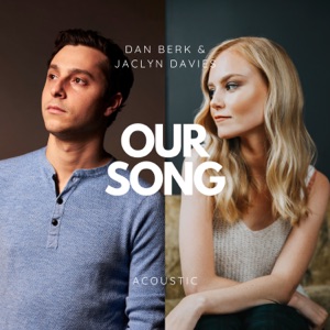 Our Song (Acoustic) - Single