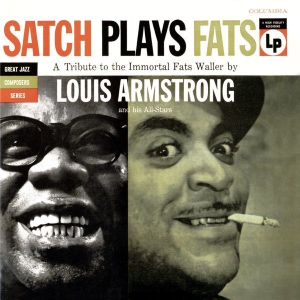 Ain't Misbehavin Louis Armstrong All Stars from Satch Plays Fats