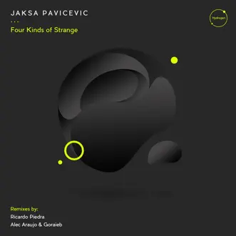 Four Kinds of Strange - Single by Jaksa Pavicevic album reviews, ratings, credits