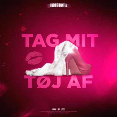 Tag Mit Tøj Af - Single
