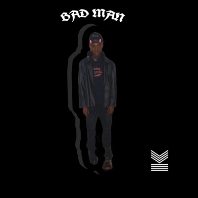 Bad Man - Single