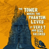 The Tower Where The Phantom Lives artwork