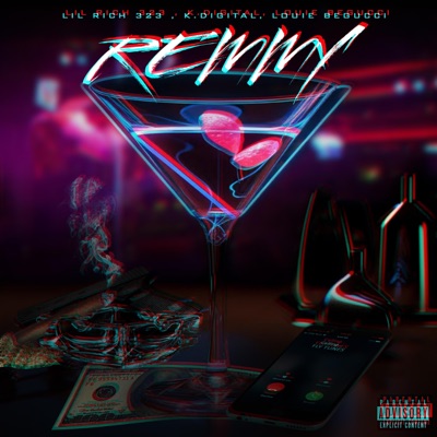 REMMY (feat. Kdigital & Louie BeGucci) - Single