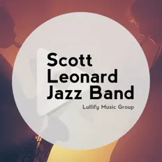 Escucha a Scott Leonard Jazz Band, mira videos musicales, lee su biografía, consulta las fechas de las gira y más.