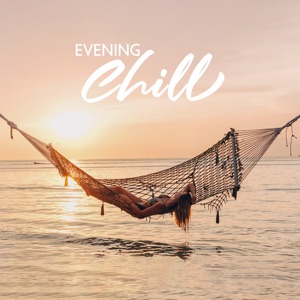 Evening Chill