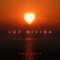 Luz divina - Alejo Amala lyrics