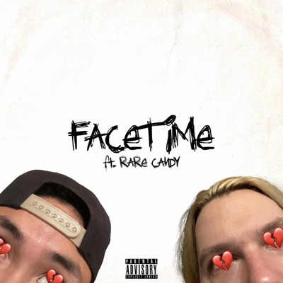 Facetime (feat. Rare Candy) - Single