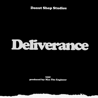 Deliverance (feat. YDV) - Single