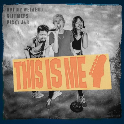 This Is Me (feat. Glimmers & Ricky Jab) (feat. RickyJab & Glimmers) - Single