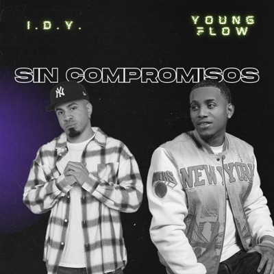 SIN COMPROMISOS (feat. Young Flow) - Single