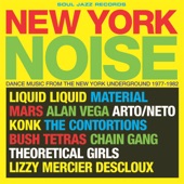 New York Noise – Dance Music From the New York Underground 1978-82 artwork