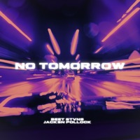 No Tomorrow (feat. Jacksn Pollock) - Single - BEET STVNS