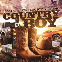 Country Boy (feat. Nickoe) - Single - Earl Jackson