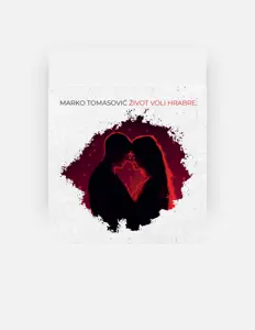 Hör dir Marko Tomasovic an, schau dir Musikvideos an, lies die Biografie, finde Tourdaten und mehr!
