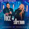 Luiz Siqueira - Você Vai Superar (feat. Fernanda Oliver) [Playback]
