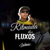 Ritmada dos Fluxos (feat. MC GW, Mc tavinho & MC GOMES) - Single