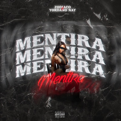 Mentiras (feat. Zodiako) - Single