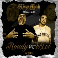 Ready or Not (feat. Lil Blacky) - Single - KINGMAK