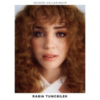 Sevdan Celladımdır - Single - Rabia Tunçbilek