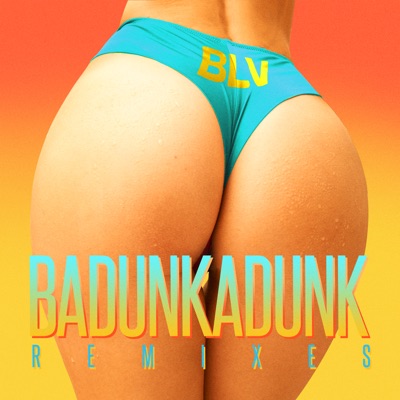 Badunkadunk (Remixes) - EP