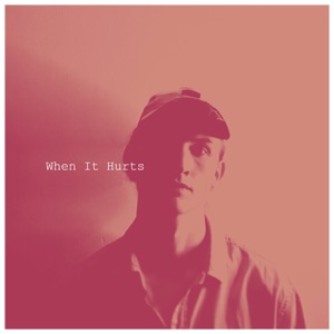 When It Hurts