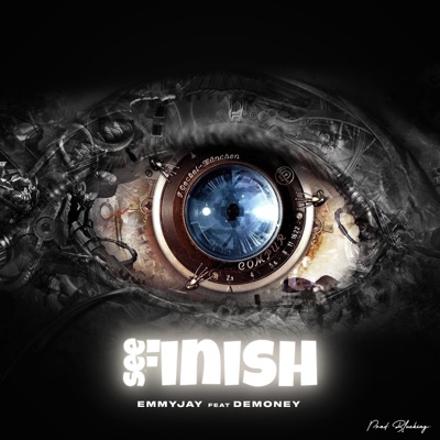 See Finish (feat. Demoney) - Single