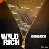 Wild and Rich