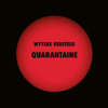 Quarantaine - Wytske Versteeg